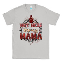 Moon Dust Hot mess express mama Mother's Day Classic Tee - FaDigitalArtStudio