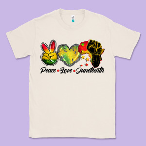 Peace Love Juneteenth Classic Tee Designed By Barkaloodesign