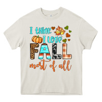 Cream i think i love fall most of all Heavy Core Tee - BundleAndBundleShop