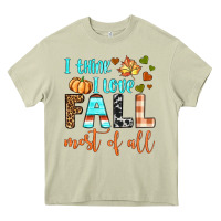 Mossy i think i love fall most of all Heavy Core Tee - BundleAndBundleShop