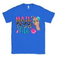 True Royal nail tech life bbs Classic Tee - BundleAndBundleShop