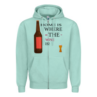 Seafoam HOME IS WHERE THE WINE IS Zipper Hoodie - Bettercallsaul