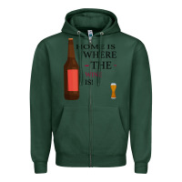 Sports Green HOME IS WHERE THE WINE IS Zipper Hoodie - Bettercallsaul