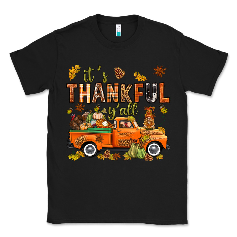 It's Thankful Y'all With Truck Bbs Classic Tee by BundleAndBundleShop | Teevron