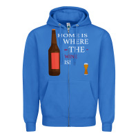True Royal HOME IS WHERE THE WINE IS Zipper Hoodie - Bettercallsaul