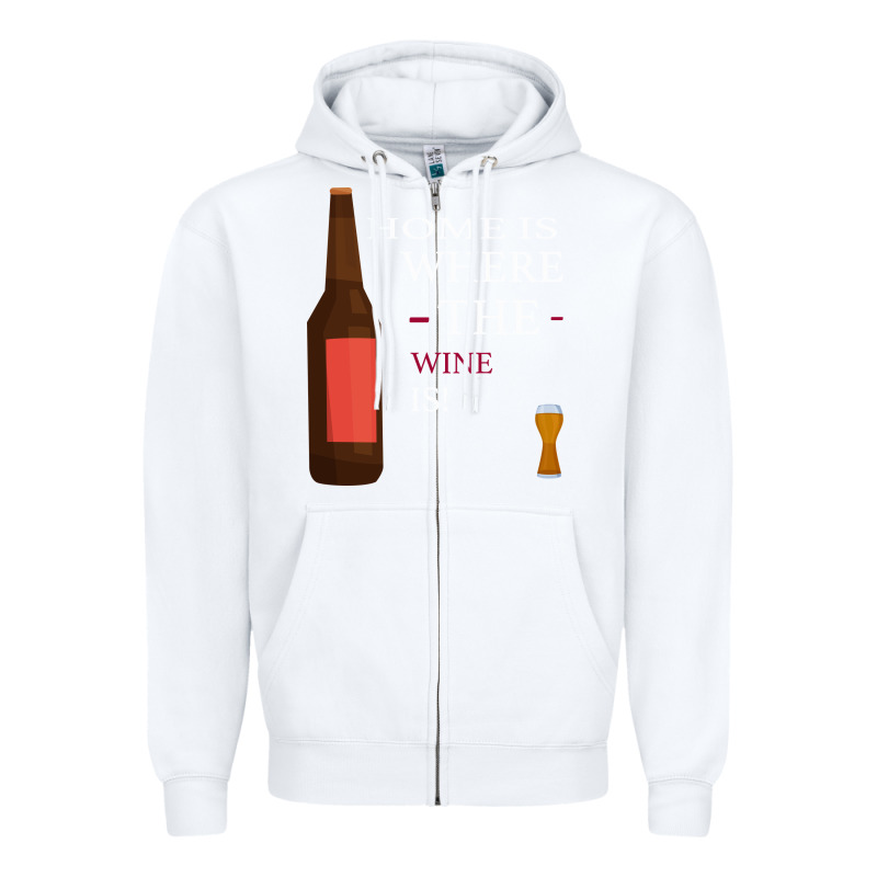 Home Is Where The Wine Is Zipper Hoodie by Bettercallsaul | Teevron