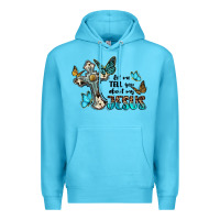 Ocean Blue let me tell you about my jesus Premium Hoodie - BarkalooDesign