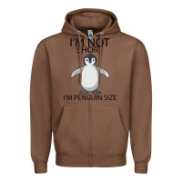 Chestnut I'm Not Short I'm Penguin Size Zipper Hoodie - Bettercallsaul