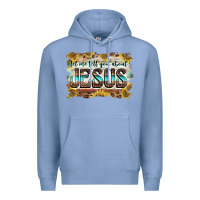 Let Me Tell You About Jesus Premium Hoodie | Teevron