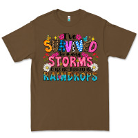 Cacao ive survived too many storms to be thered by raind Premium Tee - CowhideDigitalArt