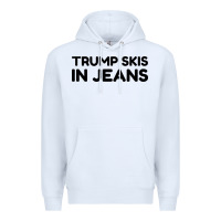White trump skis in jeans Premium Hoodie - artisFamous