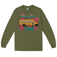 Army Green this is how i roll school bus Long Sleeve Tee - Artiststas