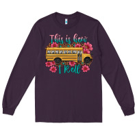 Plum this is how i roll school bus Long Sleeve Tee - Artiststas