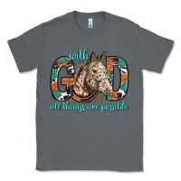 Charcoal Heather with god all things are possible with horse bbs Classic Tee - BundleAndBundleShop