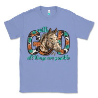 Colony Blue with god all things are possible with horse bbs Classic Tee - BundleAndBundleShop