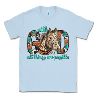 Dusty Blue with god all things are possible with horse bbs Classic Tee - BundleAndBundleShop