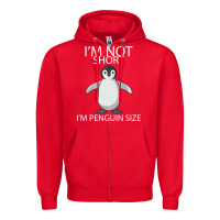 Red I'm Not Short I'm Penguin Size Zipper Hoodie - Bettercallsaul