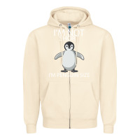Sandshell I'm Not Short I'm Penguin Size Zipper Hoodie - Bettercallsaul