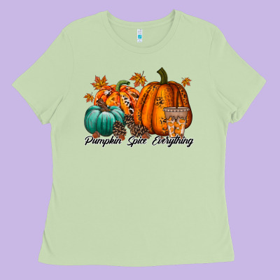 Pumpkin Spice Everthing Ladies Tee Designed By Racoondesign