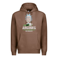 Chestnut i am not arguing Premium Hoodie - artisFamous