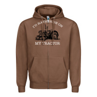 Chestnut I'D Rather Be On My Tractor Zipper Hoodie - Bettercallsaul