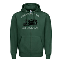 Sports Green I'D Rather Be On My Tractor Zipper Hoodie - Bettercallsaul