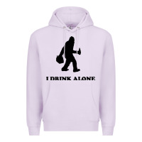 Lilac bigfoot sasquatch i drink alone Premium Hoodie - artisFamous