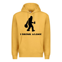 Mustard bigfoot sasquatch i drink alone Premium Hoodie - artisFamous
