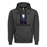 Charcoal Heather I don't believe i̇n humans Zipper Hoodie - Bettercallsaul