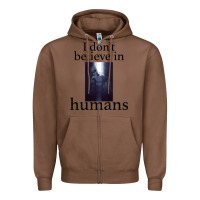 Chestnut I don't believe i̇n humans Zipper Hoodie - Bettercallsaul