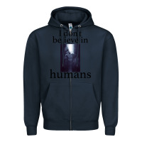 Navy I don't believe i̇n humans Zipper Hoodie - Bettercallsaul