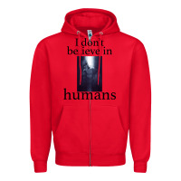 Red I don't believe i̇n humans Zipper Hoodie - Bettercallsaul