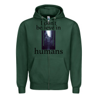 Sports Green I don't believe i̇n humans Zipper Hoodie - Bettercallsaul