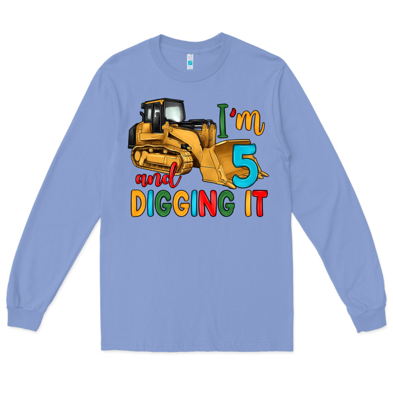 I'm 5 And Digging It Long Sleeve Tee by Artiststas | Teevron