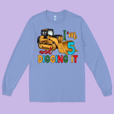 I'm 5 And Digging It Long Sleeve Tee Designed By Artiststas