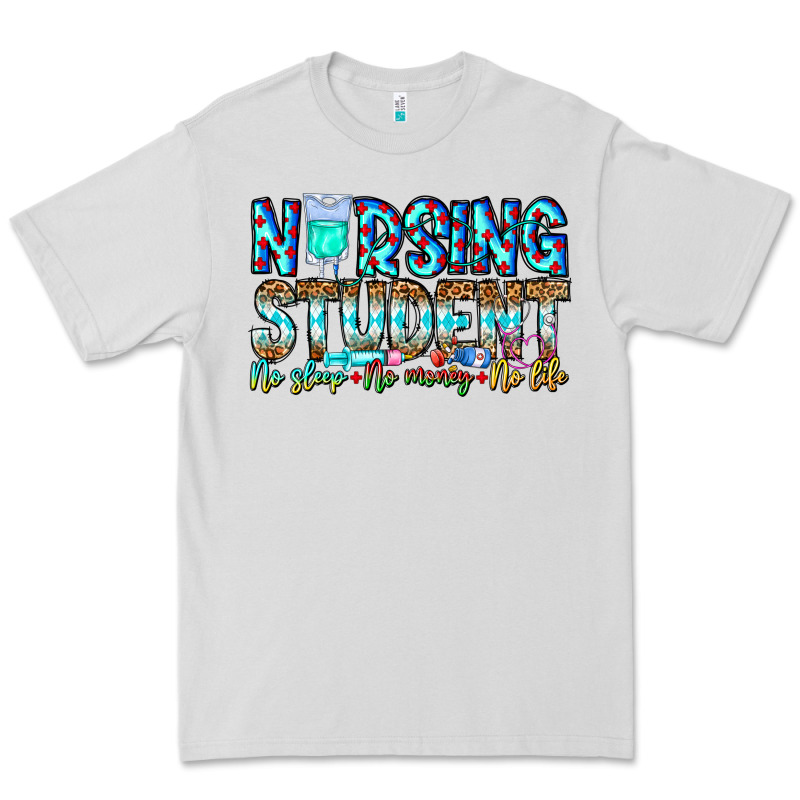 Nursing Student No Sleep No Money No Life Premium Tee by CowhideDigitalArt | Teevron