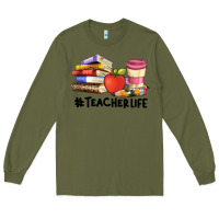 Army Green teacher life with books  pen and coffee Long Sleeve Tee - Artiststas