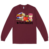 Burgundy teacher life with books  pen and coffee Long Sleeve Tee - Artiststas