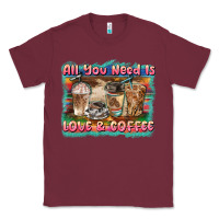 Burgundy all you need is love & coffee Classic Tee - BarkalooDesign