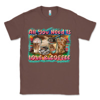 Chestnut all you need is love & coffee Classic Tee - BarkalooDesign