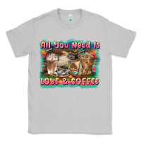 Moon Dust all you need is love & coffee Classic Tee - BarkalooDesign