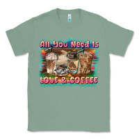 Sage all you need is love & coffee Classic Tee - BarkalooDesign