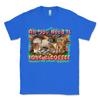 True Royal all you need is love & coffee Classic Tee - BarkalooDesign