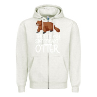 Oatmeal Heather this is my significant otter Zipper Hoodie - Bettercallsaul