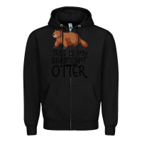 Black this is my significant otter Zipper Hoodie - Bettercallsaul