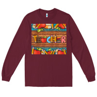 Burgundy teacher and pens apples books leopard and tooled leather tumbler Long Sleeve Tee - Artiststas