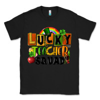 Black lucky teacher squad St. Patricks Day Classic Tee - FaDigitalArtStudio