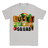 Moon Dust lucky teacher squad St. Patricks Day Classic Tee - FaDigitalArtStudio