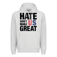 Dove Grey hate won't make us great black Premium Hoodie - artisFamous