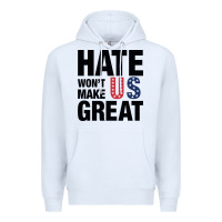 White hate won't make us great black Premium Hoodie - artisFamous